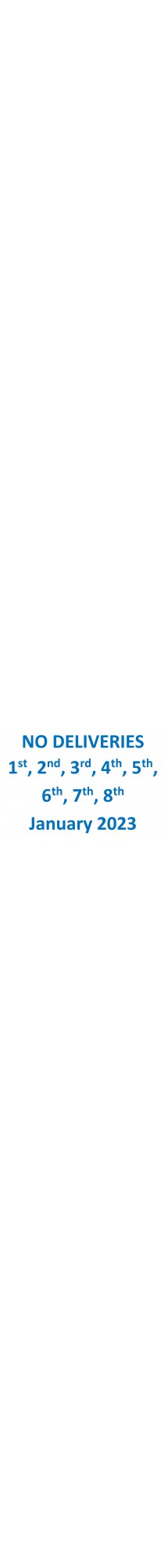 No Deliveries Jan